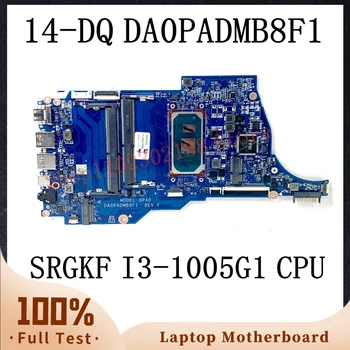 DA0PADMB8F1 С процесор SRGKF I3-1005G1 дънна Платка с високо качество За HP Pavilion 14-DQ 14Т-DQ дънна Платка на лаптоп 100% Напълно тествани В ред
